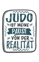Judo Ist Meine Pause Von Der Realität