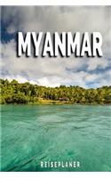 Myanmar - Reiseplaner: Urlaubsplaner für deine Reise - Checklisten - Kontaktdaten - Packliste - Platz für Fotos und Zeichnungen - 108 Seiten - 6" x 9" (ca. Din-A5)