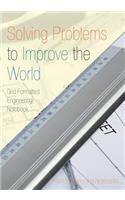 Solving Problems to Improve the World: Grid Formatted Engineering Notebook
