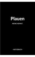 Plauen: Notizbuch, Notizblook, Notizheft, Notizen, Block, Planer - DIN A5, 120 Seiten - Liniert, Linien, Lined - Deine Stadt, Dorf, Region und Heimat