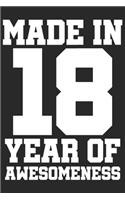 Made in 18 Year of Awesomeness