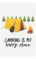 Camping is My Happy Place