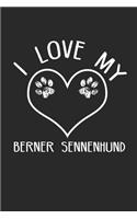 I love my Sennenhund