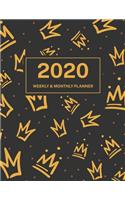 2020 Weekly & Monthly Planner: Jan 1, 2020 to Dec 31, 2020: Luxury Crown One Year Weekly Planner & Schedule Agenda with Inspirational Quotes (Weekly and Monthly Calendar Planner 8(13 2020 Weekly & Monthly Planner)