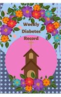 Weekly Diabetes Record