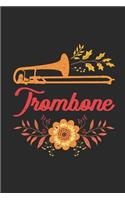 Trombone: Trombones Notebook, Dotted Bullet (6" x 9" - 120 pages) Musical Instruments Themed Notebook for Daily Journal, Diary, and Gift