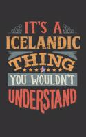It's A Icelandic Thing You Wouldn't Understand