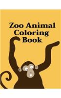 Zoo Animal Coloring Book: Coloring Pages with Funny, Easy, and Relax Coloring Pictures for Animal Lovers Book(1 Animals on Board)