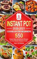 Instant Pot Cookbook for Beginners