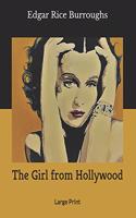 The Girl from Hollywood: Large Print