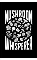 Mushroom Whisperer