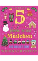 Ich bin ein 5 Jahre altes Mädchen und dies ist mein Weihnachtsfest