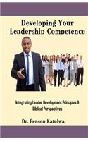 Developing Your Leadership Competence