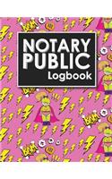 Notary Public Logbook: Notarized Paper, Notary Public Forms, Notary Log, Notary Record Template, Cute Super Hero Cover(81 Notary Public Logbooks)