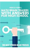 Math Brain Teasers With Answers For High School