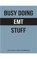 Busy Doing EMT Stuff