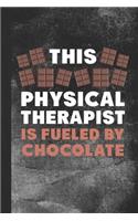 This Physical Therapist Is Fueled by Chocolate