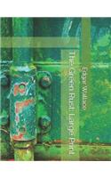 The Green Rust: Large Print