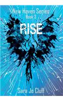 Rise