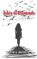 Ashes to Diamonds