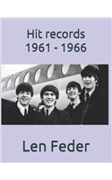 Hit records 1961 - 1966