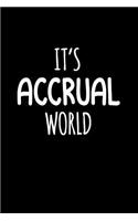 It's Accrual World: Blank Lined Journal to Write in Coworker Notebook V2