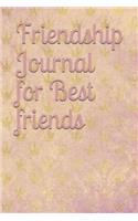 Friendship Journal for Best Friends