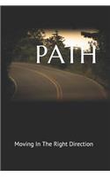 Path: Moving in the Right Direction