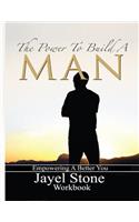 Power to Build a Man Workbook