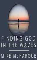 Finding God in the Waves Lib/E
