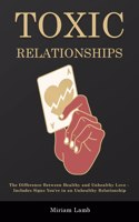 Toxic Relationships