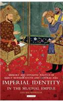 Imperial Identity in the Mughal Empire