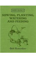 Bob's Basics Sowing