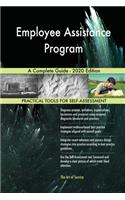 Employee Assistance Program A Complete Guide - 2020 Edition