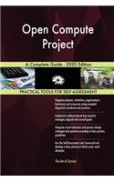 Open Compute Project A Complete Guide - 2020 Edition