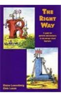 The right way: A Guide for Parents and Teachers to Encourage Visual Learners