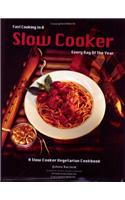 Fast Cooking in a Slow Cooker