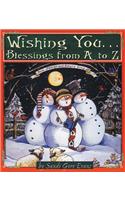 Wishing You...Blessings from A to Z