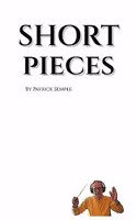 Short Pieces