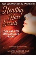 Healthy Hair Secrets