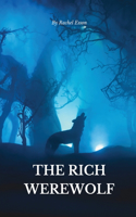 Rich Werewolf