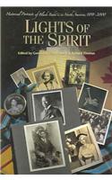 Lights of the Spirit: Historical Portraits of Black Baha'is in North America, 1898-2000