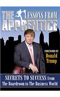 Lessons from the Apprentice: The Official Book