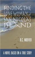 Finding the Lone Woman of San Nicolas Island