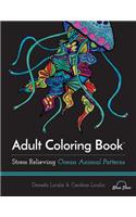 Adult Coloring Book: Ocean Animal Patterns