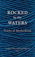 Rocked by the Waters