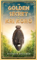 Golden Secret of Kri Koro