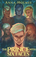 Prince with Six Faces