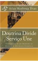 Doutrina Divide, Serviço Une