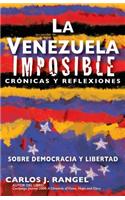 La Venezuela Imposible